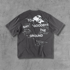 ER* Goodbye Ground Gray T-Shirt™