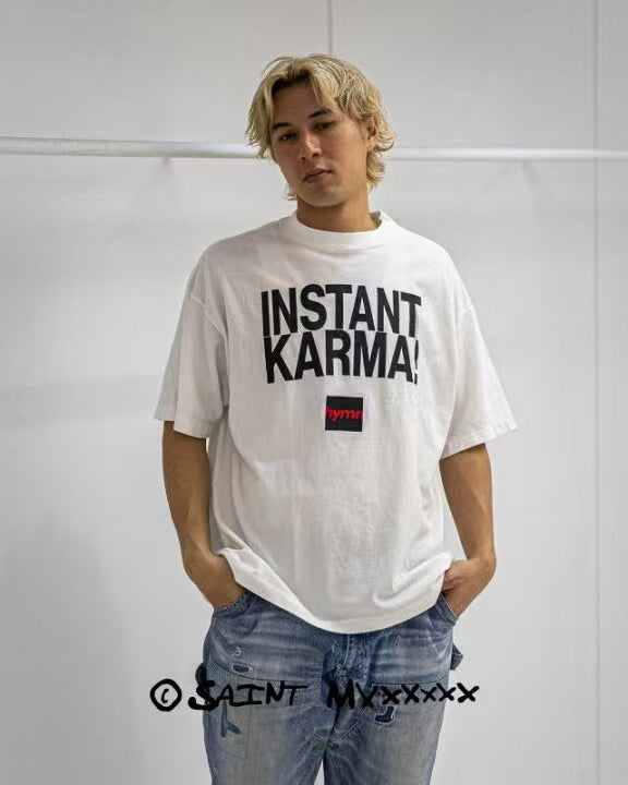 SNT Mxxxxxx Instant Karma White T-Shirt™