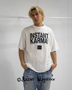 SNT Mxxxxxx Instant Karma White T-Shirt™
