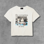 ER* Corruption Of Love White T-Shirt™
